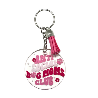 Anti Social Dog Moms Club Acrylic Keychain