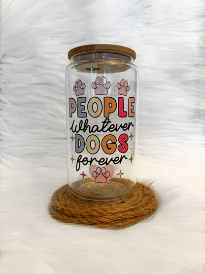 People Whatever Dogs Forever